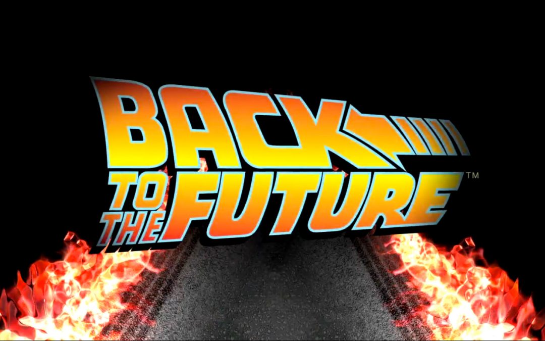 We’re in the Future – 30 Years of Back to the Future
